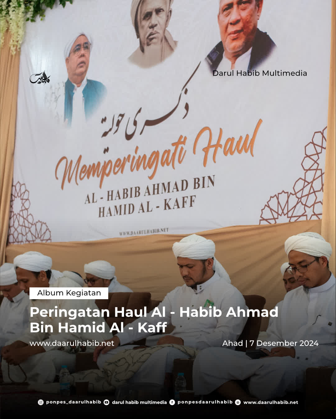 Peringatan Haul Al Habib Ahmad bin Hamid Alkaff