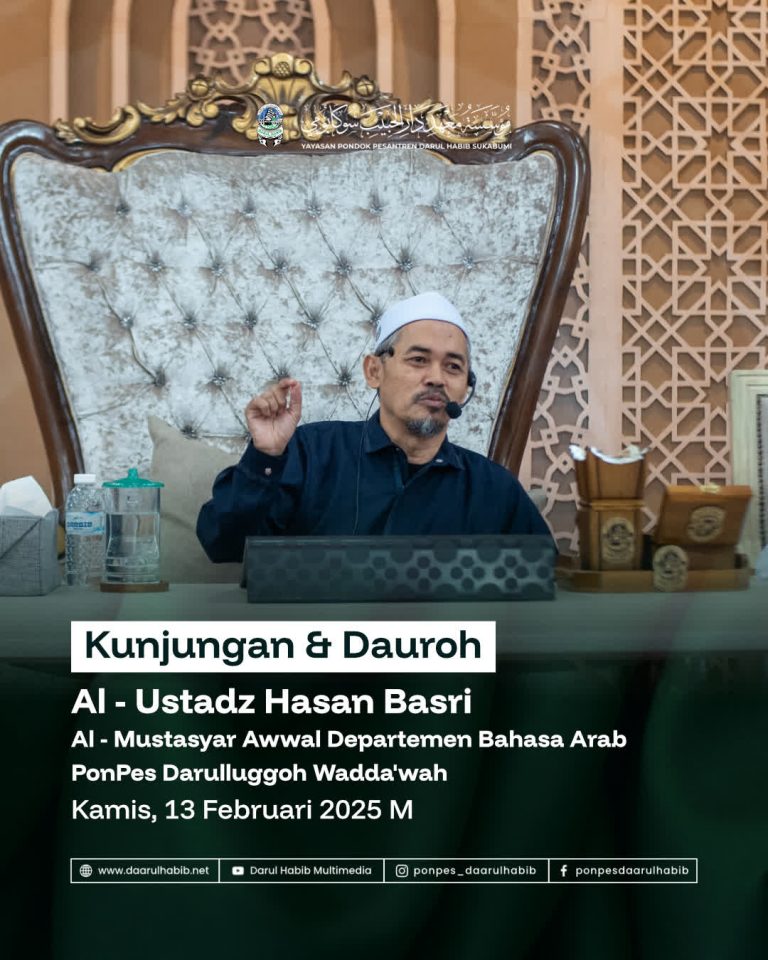 Kunjungan dan Dauroh Ilmiyyah Bersama Al-Ustadz Hasan Basri di Pondok Darullughoh Wadda’wah