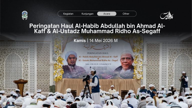 Peringatan Haul Al-Habib Abdullah bin Ahmad Al-Kaff & Al-Ustadz Muhammad Ridho As-Segaff