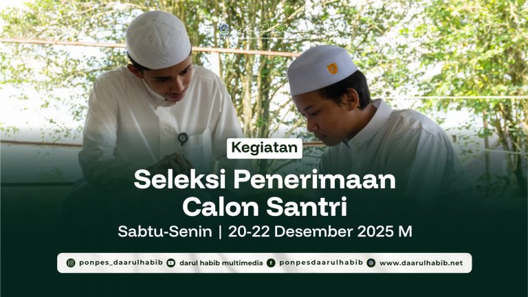 Seleksi Penerimaan Calon Santri