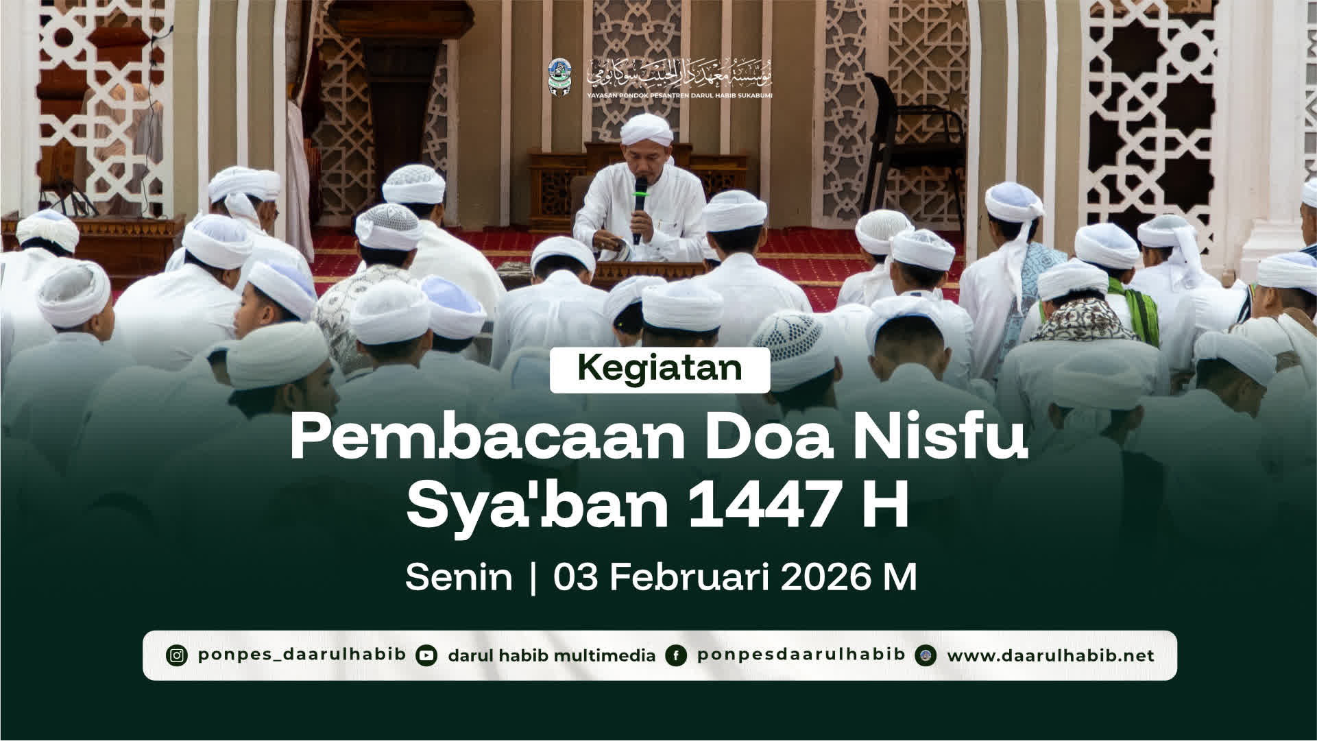Pembacaan Doa Nisfu Sya’ban 1447 H