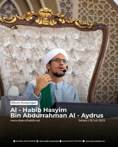 Kunjungan Al Habib Hasyim bin Abdurrahman Al Aidrus