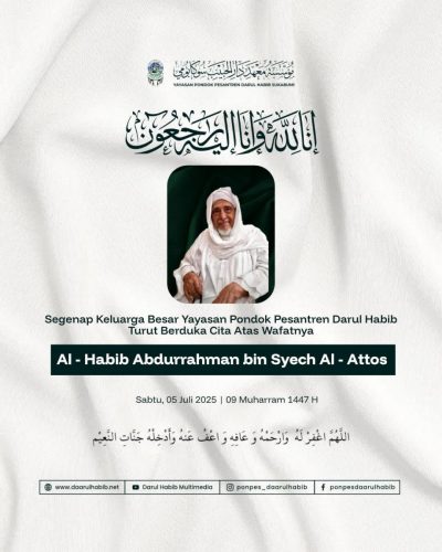 Telah Berpulang Kerahmatullah Al - Habib Abdurrahman bin syekh Alatas