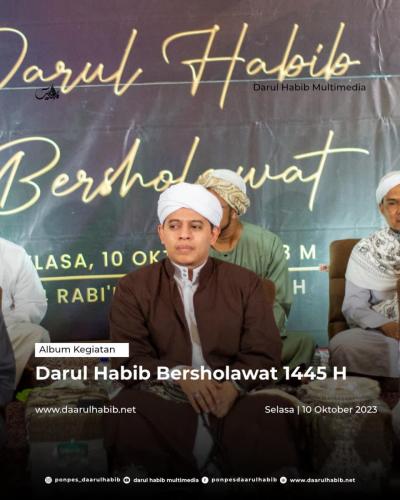 Darul Habib Bersholawat 1445 H