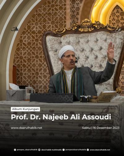 Kunjungan Prof. Dr. Najeeb Ali Assoudi