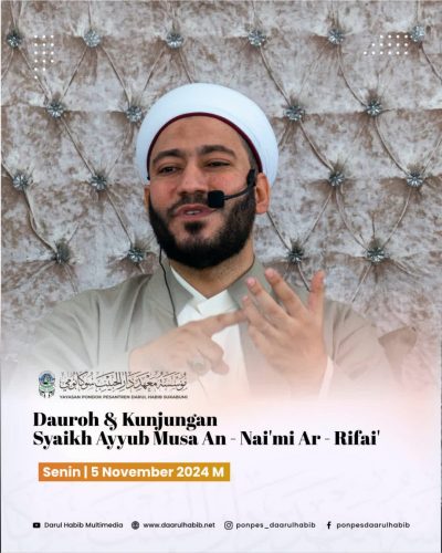 Kunjungan Syekh Ayyub Musa Ar Rifai