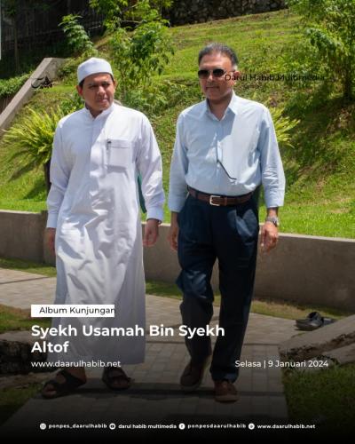 Kunjungan Prof Usamah bin Syeikh Altaff