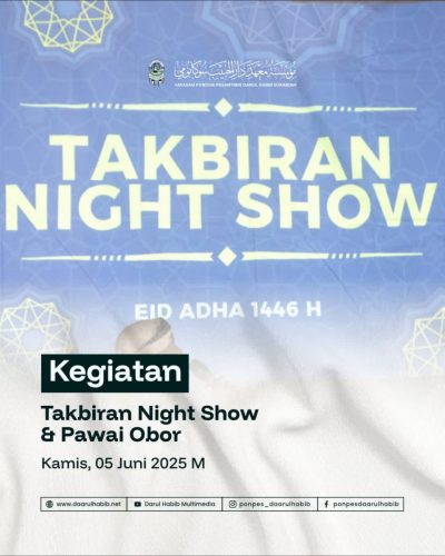 TAKBIRAN NIGHT SHOW & PAWAI OBOR