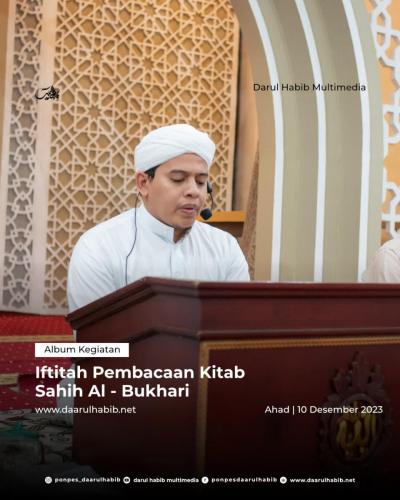 Iftitah Pembacaan Kitab Sahih Al - Bukhari